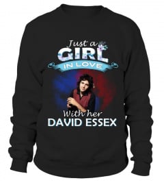 JUST A GIRL IN LOVE WITH HER DAVID ESSEX