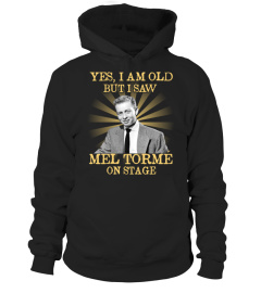 YES I AM OLD mel torme